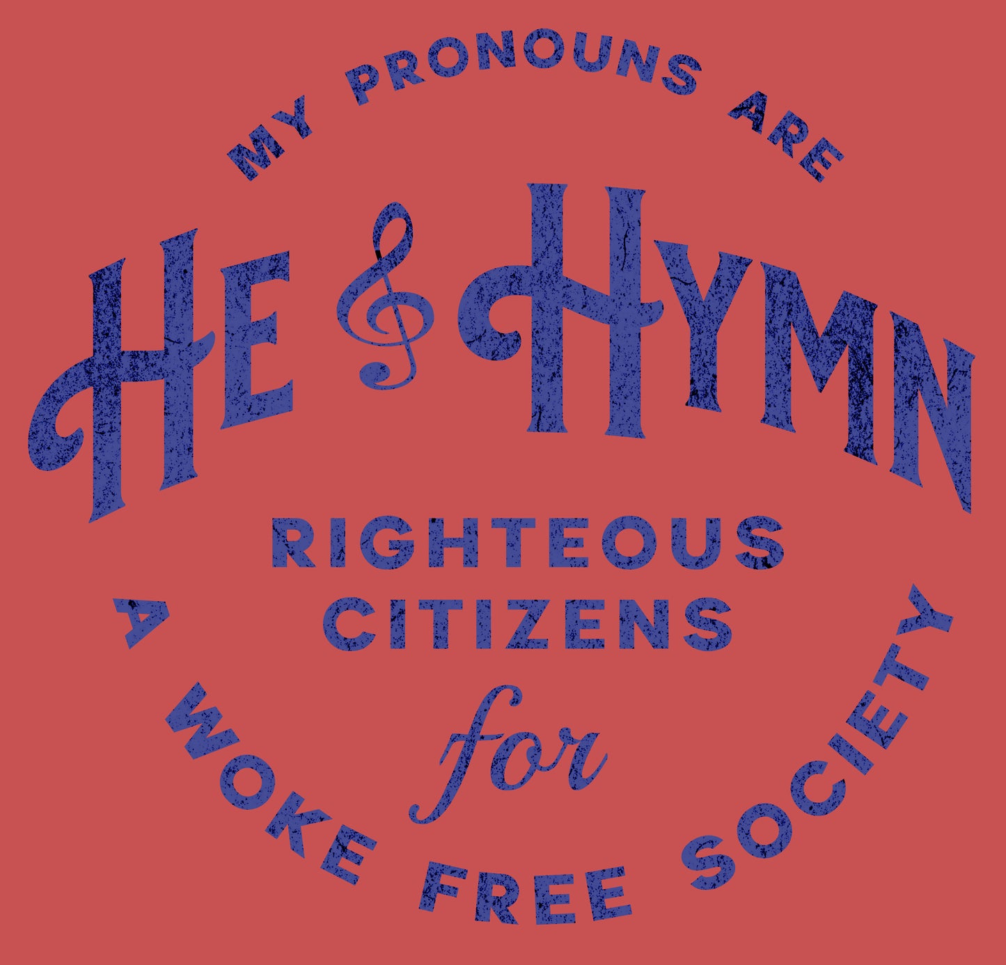 He Hymn Are My Pronouns...Thank you very much